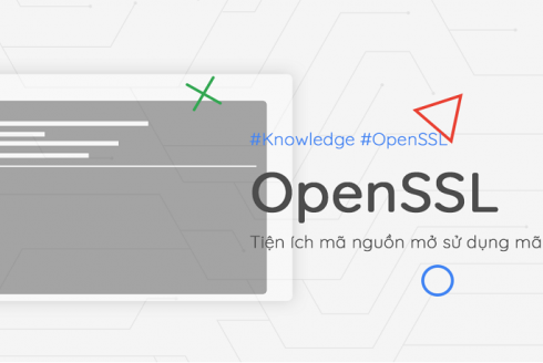Chứng chỉ OpenSSL là gì?